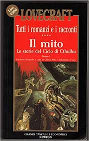 Book Cover: Il Mito - Le Storie Del Ciclo Di Cthulhu