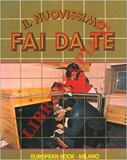 Book Cover: Il Nuovissimo Fai Da Te Vol.1