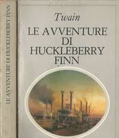 Book Cover: Le Avventure Di Hucklebberry Finn