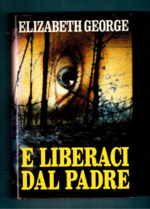 Book Cover: E Liberaci Dal Padre
