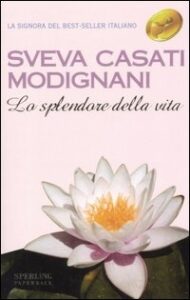 Book Cover: Lo Splendore Della Vita