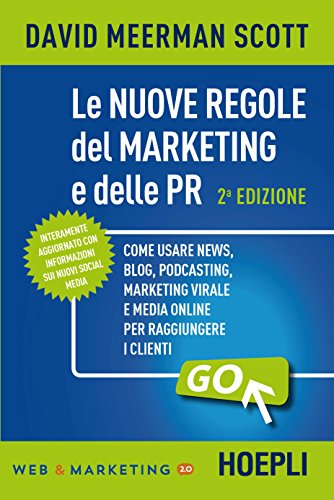 Book Cover: Le Nuove Regole Del Marketing E Delle PR