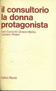 Book Cover: Il Consultorio - La Donna Protagonista