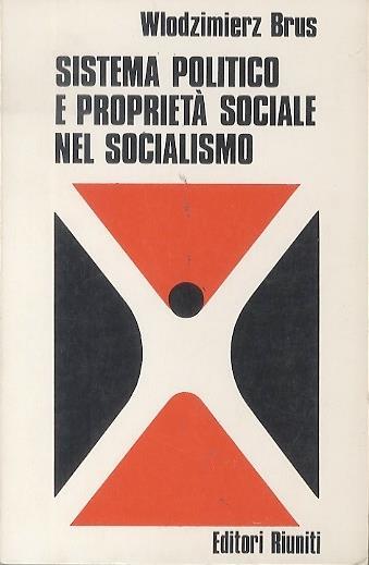 Book Cover: Sistema Politico E Proprietà Sociale Nel Socialismo