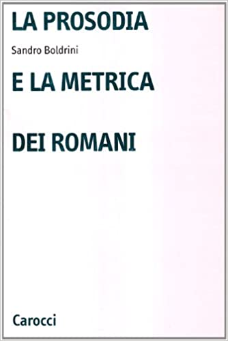 Book Cover: La Prosodia E La Metrica Dei Romani
