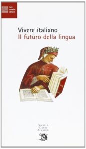 Book Cover: Vivere Italiano - Il Futuro Della Lingua