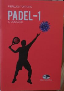Book Cover: Padel - 1 / Il Contagio