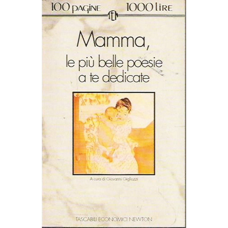 Book Cover: Mamma, Le Più Belle Poesie A Te Dedicate