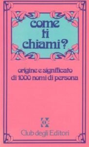 Book Cover: Come Ti Chiami?