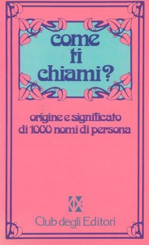 Book Cover: Come Ti Chiami?